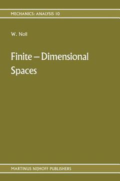 portada Finite-Dimensional Spaces: Algebra, Geometry and Analysis Volume I (en Inglés)