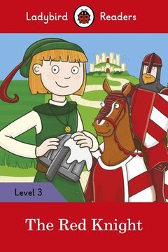 portada The red Knight – Ladybird Readers Level 3 (en Inglés)
