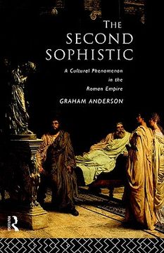 portada the second sophistic: a cultural phenomenon in the roman empire