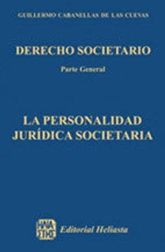portada La Personalidad Jurídica Societaria
