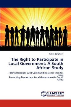 portada the right to participate in local government: a south african study