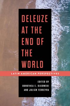 portada Deleuze at the End of the World: Latin American Perspectives (en Inglés)