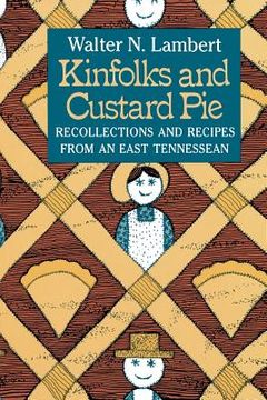 portada kinfolks and custard pie (en Inglés)