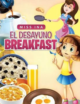 portada El Desayuno Breakfast (en Inglés)