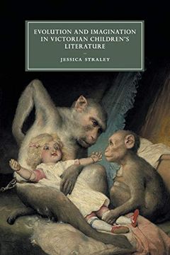 portada Evolution and Imagination in Victorian Children's Literature (Cambridge Studies in Nineteenth-Century Literature and Culture) 