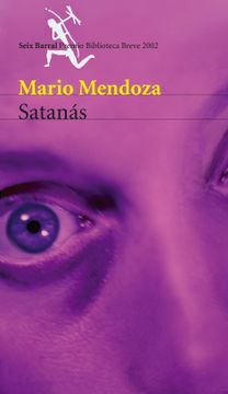 portada Satanas (Premio Biblioteca Breve 2002)