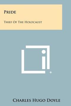 portada pride: thief of the holocaust (en Inglés)