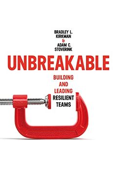 portada Unbreakable: Building and Leading Resilient Teams (en Inglés)