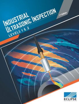 portada Industrial Ultrasonic Inspection: Levels 1 and 2 (en Inglés)