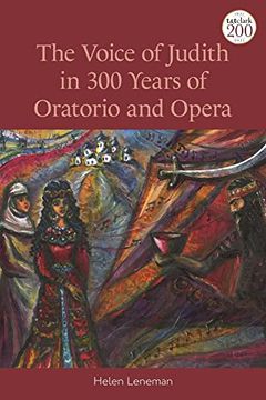 portada The Voice of Judith in 300 Years of Oratorio and Opera (en Inglés)