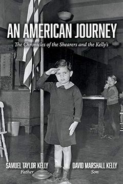 portada An American Journey: The Chronicles of the Shearers and the Kellys (en Inglés)