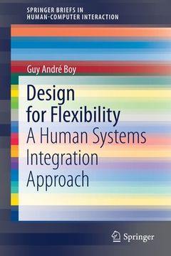 portada Design for Flexibility: A Human Systems Integration Approach (en Inglés)