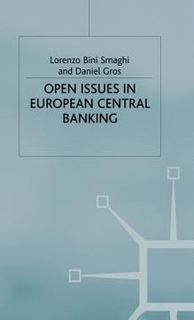 portada Open Issues in European Central Banking de l. Smaghi(Palgrave Macmillan) (en Inglés)