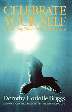portada Celebrate Your Self: Enhancing Your Self-Esteem (in English)