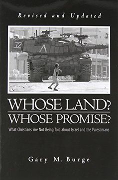 portada Whose Land? Whose Promise?: What Christians Are Not Being Told about Israel and the Palestinians. (en Inglés)