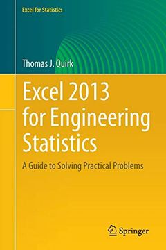 portada Excel 2013 for Engineering Statistics: A Guide to Solving Practical Problems (Excel for Statistics) (in English)