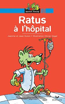 portada Ratus à L'hôpital: Ratus a L'hopital: 26 (Ratus Poche Bleu)