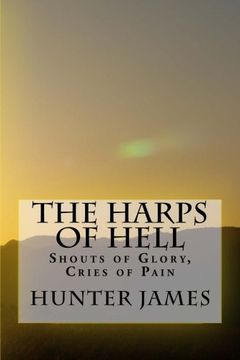 portada The Harps of Hell: Shouts of Glory, Cries of Pain