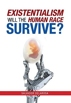 portada Existentialism: Will the Human Race Survive? (en Inglés)