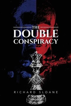 portada The Double Conspiracy (en Inglés)