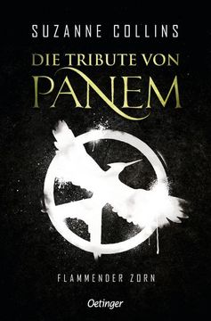 portada Die Tribute von Panem 3. Flammender Zorn (en Alemán)
