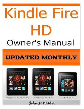 portada Kindle Fire HD Owner's Manual: Discover the Secrets of Your Tablet (en Inglés)