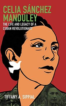 portada Celia Sanchez Manduley (Envisioning Cuba) (en Inglés)