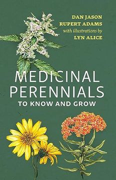 portada Medicinal Perennials to Know and Grow