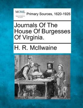 portada journals of the house of burgesses of virginia. (in English)
