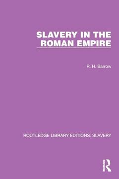 portada Slavery in the Roman Empire