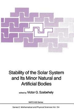 portada Stability of the Solar System and Its Minor Natural and Artificial Bodies (en Inglés)