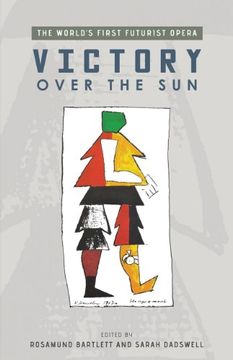 portada Victory Over the Sun: The World’S First Futurist Opera (Exeter Performance Studies) (in English)