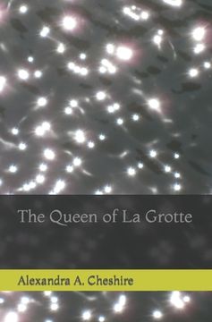 portada The Queen of La Grotte