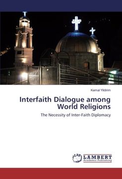 portada Interfaith Dialogue among World Religions: The Necessity of Inter-Faith Diplomacy