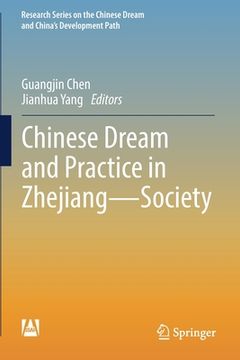 portada Chinese Dream and Practice in Zhejiang -- Society (en Inglés)