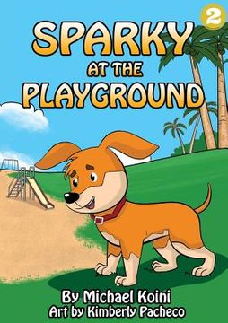 portada Sparky At The Playground (en Inglés)