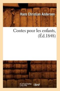 portada Contes Pour Les Enfants, (Éd.1848) (in French)