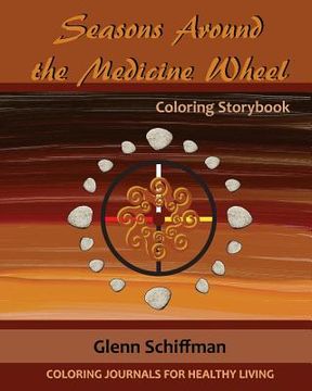 portada Seasons Around the Medicine Wheel (in English)