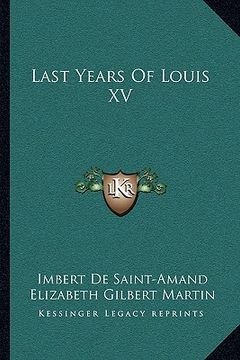 portada last years of louis xv (in English)