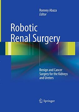 portada Robotic Renal Surgery: Benign and Cancer Surgery for the Kidneys and Ureters (en Inglés)