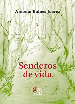 portada Senderos de Vida (Grama) (in Spanish)