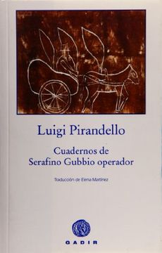 portada Cuadernos de Serafino Gubbio Operador (in Spanish)