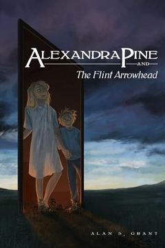 portada Alexandra Pine and the Flint Arrowhead (en Inglés)
