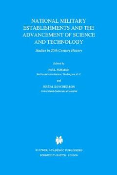 portada national military establishments and the advancement of science and technology