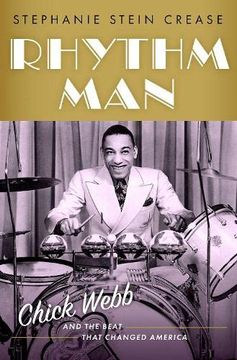 portada Rhythm Man: Chick Webb and the Beat That Changed America (Cultural Biographies Series) 