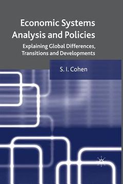 portada Economic Systems Analysis and Policies: Explaining Global Differences, Transitions and Developments (in English)