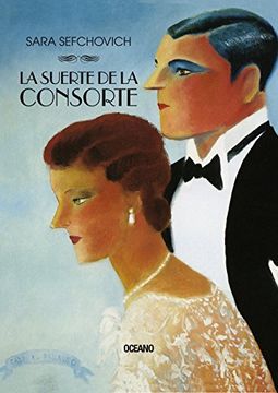 portada Suerte de la Consorte, la. (Tercera Edición) (in Spanish)
