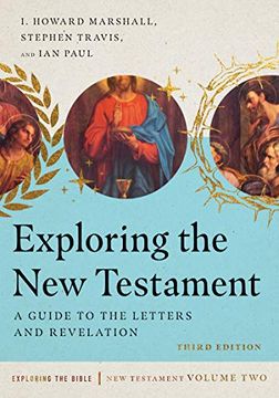 portada Exploring the new Testament: A Guide to the Letters and Revelation: Volume 2 (Exploring the Bible) 