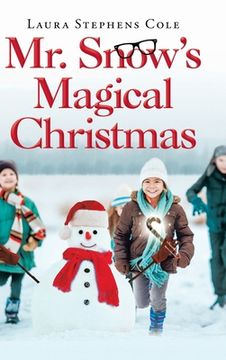 portada Mr. Snow's Magical Christmas (in English)