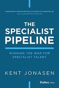 portada The Specialist Pipeline: Winning the war for Specialist Talent (in English)